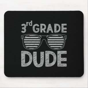3rd Grade Dude Third Grade Teachers Students Back Mouse Pad