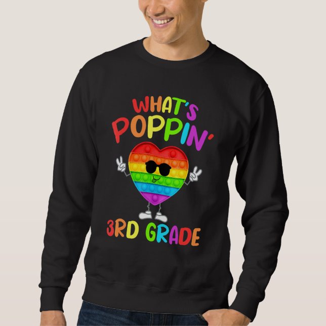 3rd Grade First Day Of School Pop It Push It Fidge Sweatshirt (Front)