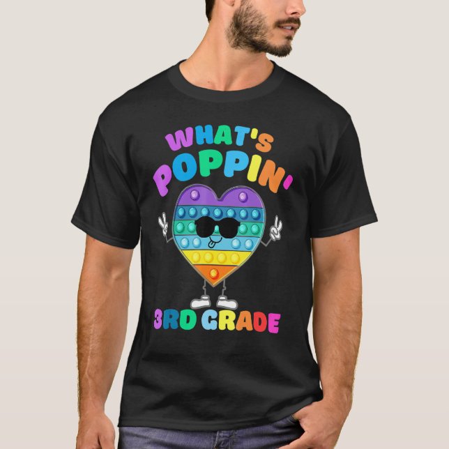 3rd Grade First Day Of School Pop It Push It Fidge T-Shirt (Front)