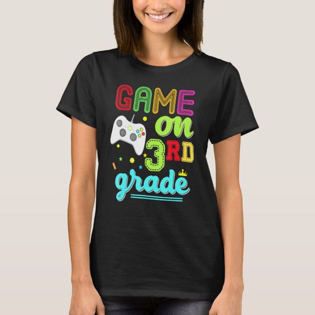3rd Grade Game On Third Video Controller Teacher K T-Shirt (Front)