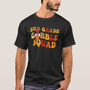 3rd Grade Gobble Squad Thanksgiving Teacher Kids T-Shirt
