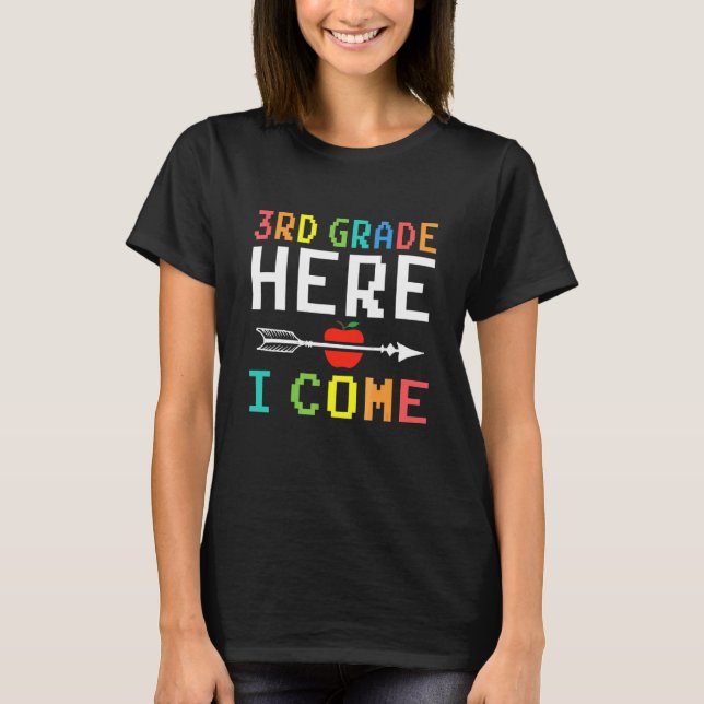 3rd Grade Here I Come Third Grade Teacher Video Ga T-Shirt (Front)