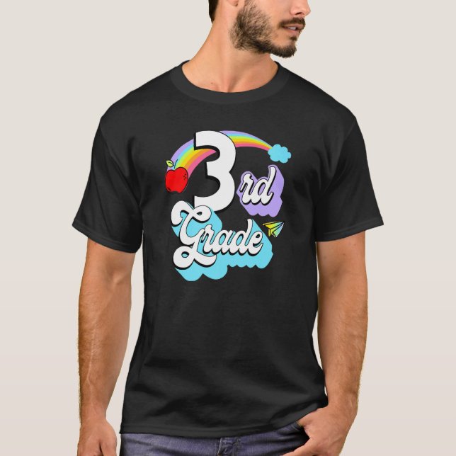 3rd Grade Rainbow Back To School Third Grade Teach T-Shirt (Front)