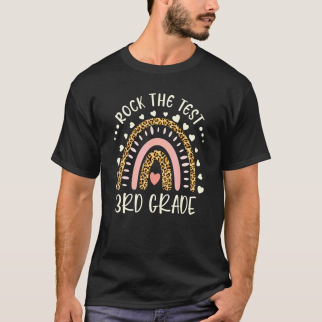 3rd Grade Rock The Test  Testing Day Leopard Rainb T-Shirt (Front)