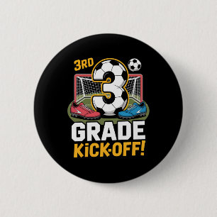 3rd Grade Soccer Kickoff Back To School Kids Third 6 Cm Round Badge