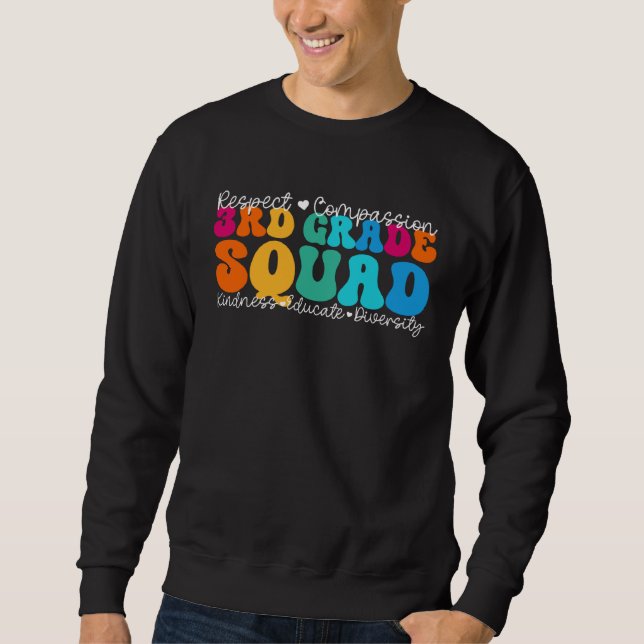 3rd Grade Squad Appreciation Week Back to School Sweatshirt (Front)
