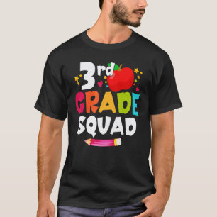 3rd Grade Squad  Back To School Third Graders Teac T-Shirt