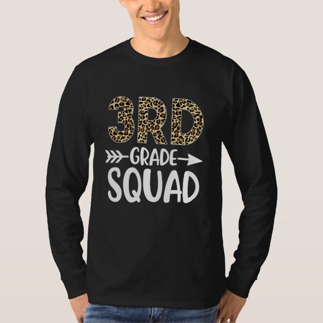 3rd Grade Squad Leopard Print Third Grade Teacher  T-Shirt (Front)