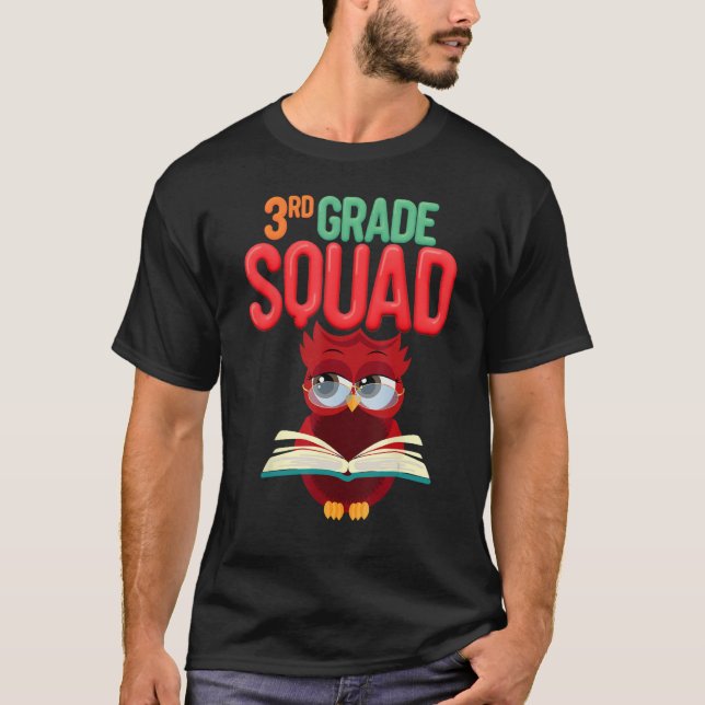 3rd Grade Squad Owl Third Grade Teacher Fun Illust T-Shirt (Front)