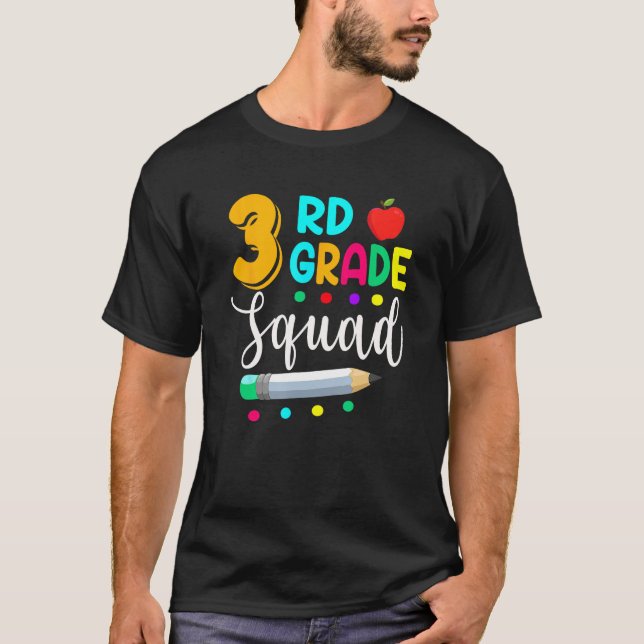 3rd Grade Squad  Teacher Student Team Back To Scho T-Shirt (Front)