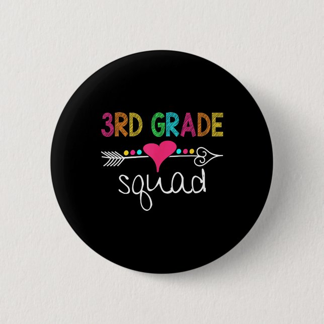 3rd Grade Squad Third Teacher Student Team Back To 6 Cm Round Badge (Front)