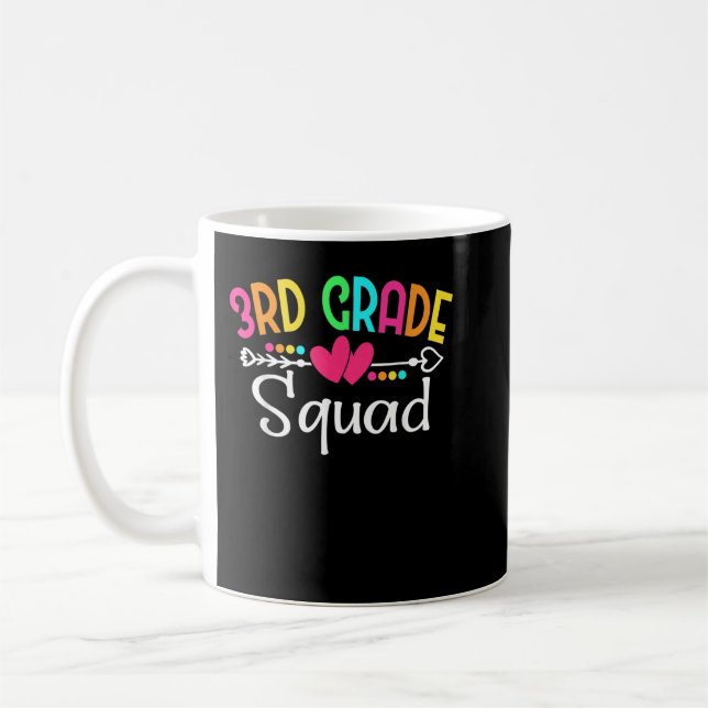3rd Grade Squad Third Teacher Student Team Back To Coffee Mug (Left)