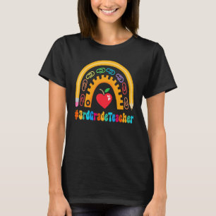 3rd Grade Teacher Appreciation Week Back to School T-Shirt