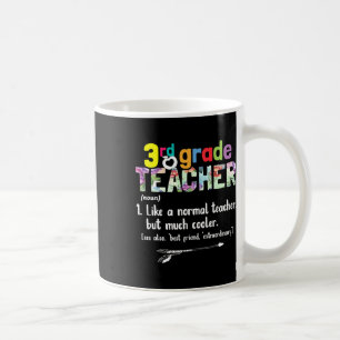 3rd Grade Teacher Back To School Gift 3rd Grade Te Coffee Mug