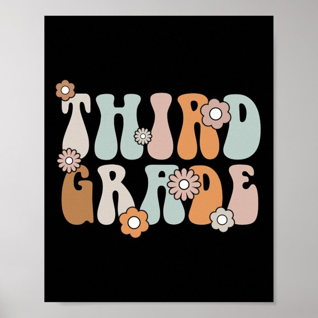 3rd Grade Teacher Boho Flower Back To School  Poster (Front)