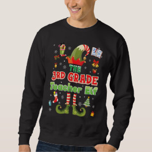 3rd Grade Teacher Elf Squad Christmas Third Sweate Sweatshirt