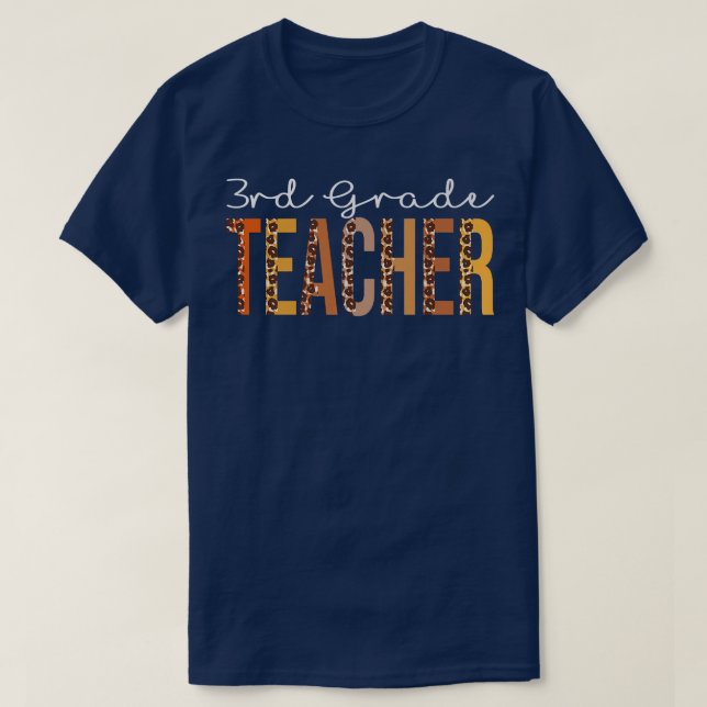 3rd Grade Teacher leopard Fall Autumn Lovers Thank T-Shirt (Design Front)