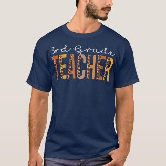 3rd Grade Teacher leopard Fall Autumn Lovers Thank T-Shirt