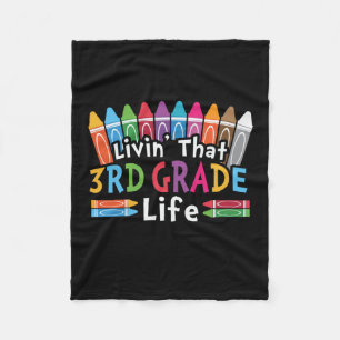 3rd Grade Teacher Livin That 3rd Grade Life Fleece Blanket