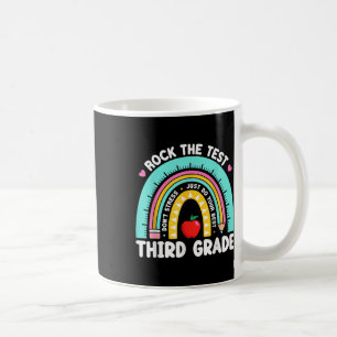 3rd Grade Teacher Rock The Test Day Third Grade Te Coffee Mug