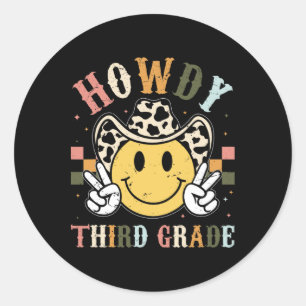 3rd Grade Teacher Rodeo Country Western Howdy Thir Classic Round Sticker