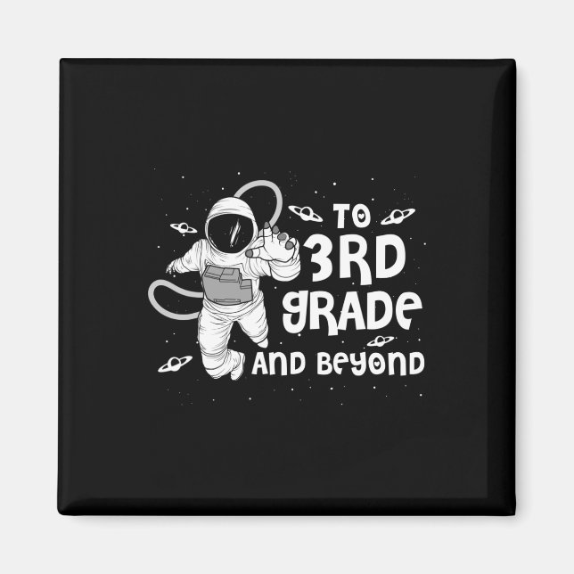 3rd Grade Tee Back To School Spaceman Space Lovers Magnet (Front)