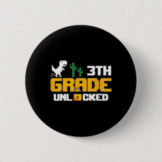 3rd Grade Unlocked Dinosaur Funny Video Game Ck To 6 Cm Round Badge