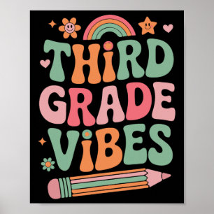 3rd Grade Vibes Back To School Look For Kid And Te Poster