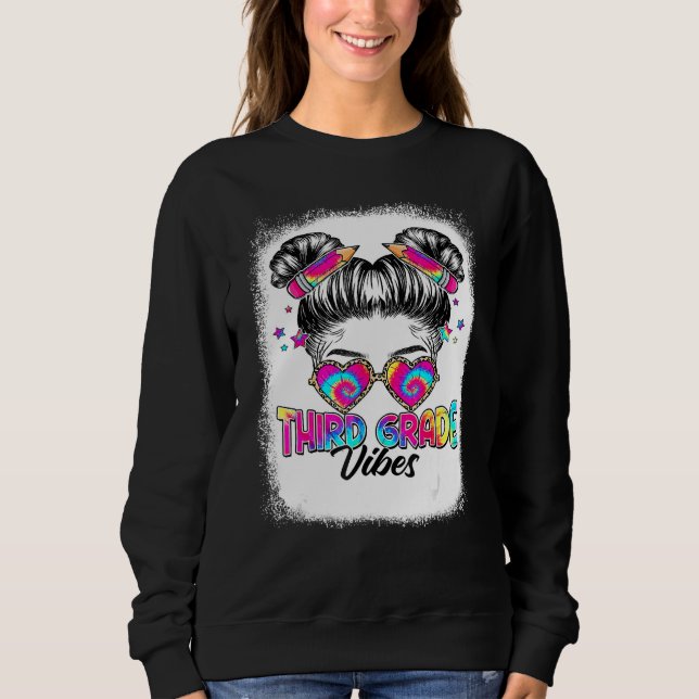 3rd Grade Vibes Messy Hair Bun Girl Back To School Sweatshirt (Front)