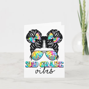 3rd Grade Vibes Messy Hair Bun Girl Ck To School F Card