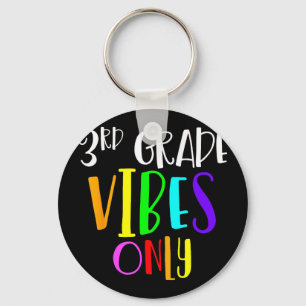 3rd grade vibes only back to school new 3rd grade key ring