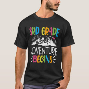3rd Grade Where The Adventure Begins Back To Schoo T-Shirt