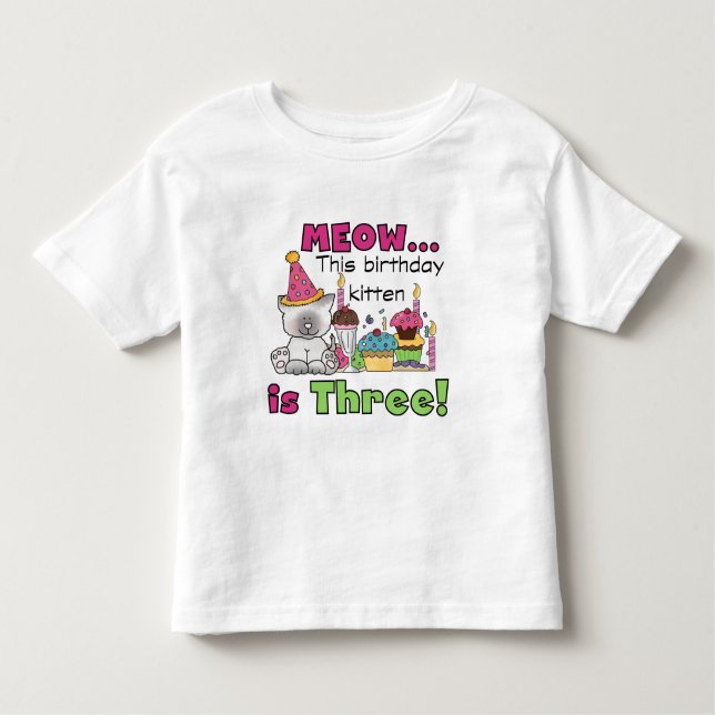 3rd Kitten Birthday T-shirts and Gifts (Front)