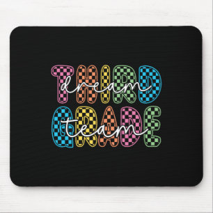 3rd Third Grade Dream Team Teachers First Day Back Mouse Pad