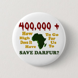 400,000+ DARFUR AWARENESS 1 6 CM ROUND BADGE