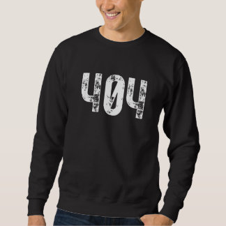 404 Area Code Atlanta GA Mobile Telephone Area Cod Sweatshirt