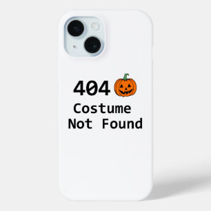 404 Costume Not Found iPhone 15 Case