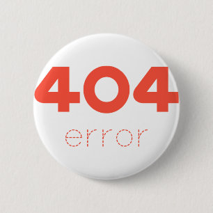 404 error 6 cm round badge