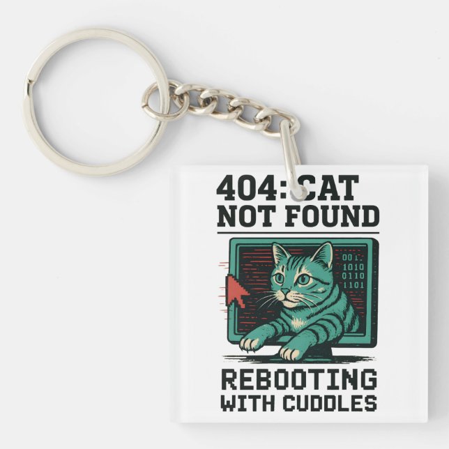 404 Error Cat Not Found Rebooting Cuddles Tech Cat Key Ring (Front)