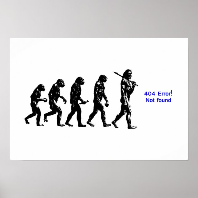 404 error human evolution poster (Front)