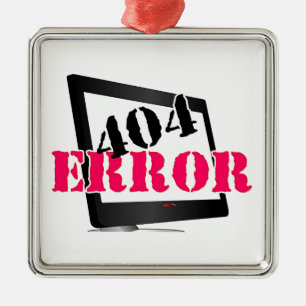404 Error Metal Ornament