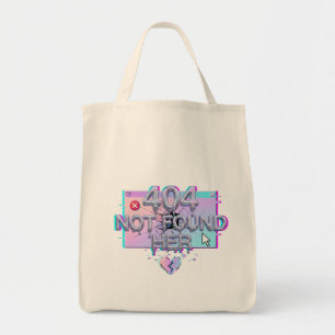 404 Not Found Her Y2K Glitch Funny Breakup Single  Tote Bag