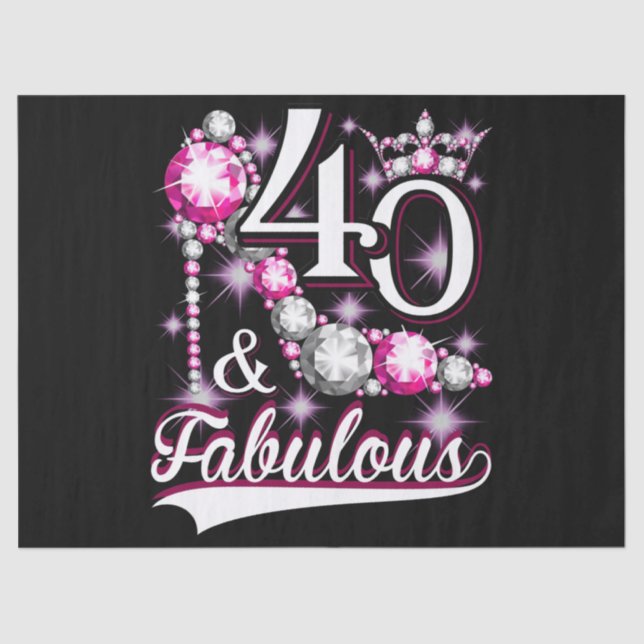 40 and Fabulous 40 Years Old 40th Birthday Diamond Tissue Paper (Front)