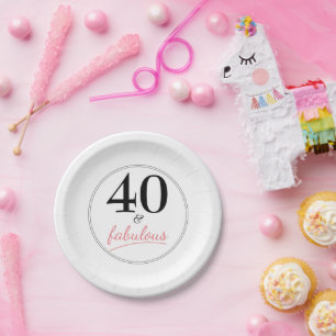 40 and Fabulous 40th Birthday Party Paper Plate