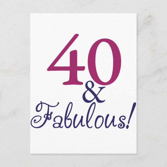 40 and fabulous (40th Birthday) Postcard (Front)