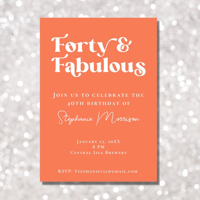 40 and Fabulous Apricot Bold Typography Birthday Invitation (Creator Uploaded)
