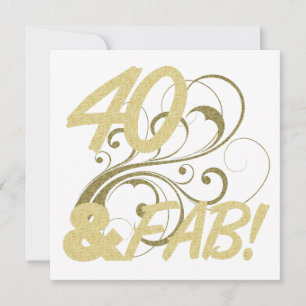 40 And Fabulous Birthday Card