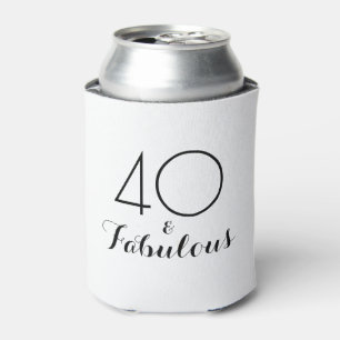 40 and Fabulous Birthday Gift Can Cooler Black