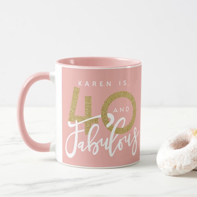 40 and fabulous birthday mug (With Donut)