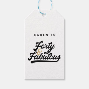 40 and fabulous birthday party   gift tags